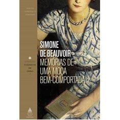 Imagem de Memórias de uma Moça Bem-comportada - Coleção Clássicos de Ouro - Simone De Beauvoir - 9788520936658