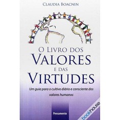 Imagem de O Livro dos Valores e das Virtudes - Boacnin, Claudia - 9788531515422