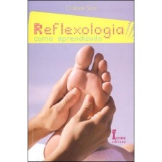 Imagem de Reflexologia Como Aprendizado - Sica, Crislane - 9788527411004
