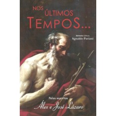 Imagem de Nos Últimos Tempos... - Paviani, Agnaldo - 9788562059148