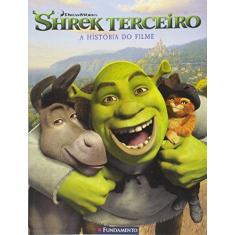 Imagem de Shrek Terceiro - A História do Filme - Cameron, Alice - 9788539513963