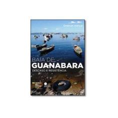 Imagem de Baía de Guanabara - Alencar, Emanuel - 9788565679404