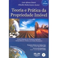 Imagem de Teoria e Prática da Propriedade Imóvel - 2ª Ed. 2010 - Acompanha CD - Sodré, Luiz Afonso - 9788589206181