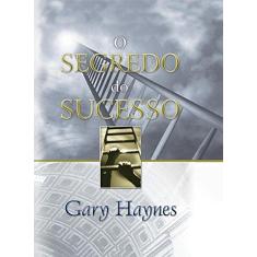 Imagem de O Segredo Do Sucesso - Capa Comum - 9788586522093