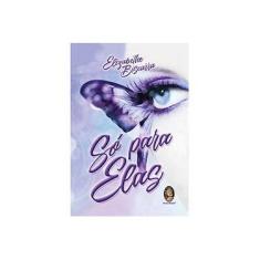 Imagem de Só Para Elas - Biscarra, Elizabethe - 9788537010358