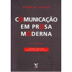 Imagem de Comunicação em Prosa Moderna - Nova Ortografia - Garcia, Othon Moacyr - 9788522508310