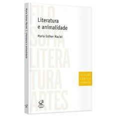 Imagem de Literatura E Animalidade - Maria Esther Maciel - 9788520012987