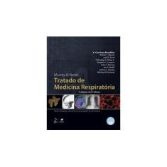 Imagem de Murray & Nadel. Tratado de Medicina Respiratória - V. Courtney Broaddus - 9788535265637