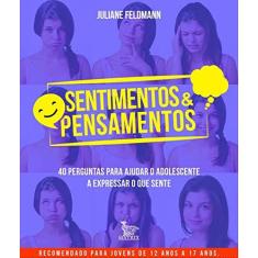 Imagem de Sentimentos & Pensamentos - Juliane Feldmann - 9788582304105
