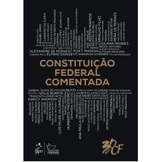 Imagem de Constituição Federal Comentada - Alexandre De Moraes - 9788530981990