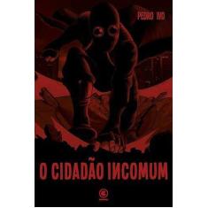 Imagem de O Cidadão Incomum - Pedro Ivo - 9788576165484