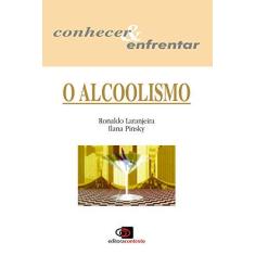 Imagem de O Alcoolismo - Capa Comum - 9788572440639