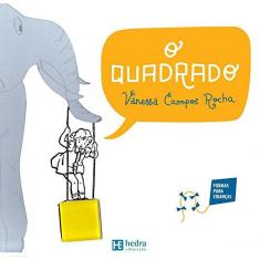 Imagem de O Quadrado - Rocha, Vanessa Campos - 9788565206495