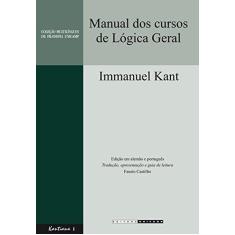 Imagem de Manual dos Cursos de Lógica Geral - Immanuel Kant - 9788526810594