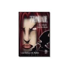 Imagem de Trindade - Luiz Gustavo Maduro Pereira - 9788582700242