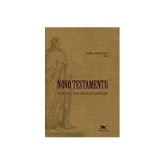 Imagem de Novo Testamento - Historia Escritura e Teologia - Marguerat, Daniel - 9788515036271