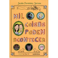 Imagem de Mil Coisas Podem Acontecer - Serrano, Jacobo Fernandez - 9788565381024