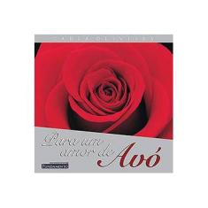 Imagem de Para um Amor de Avó - Oliveira, Carla - 9788588350946