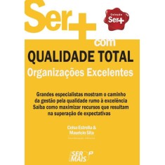 Imagem de Ser+com Qualidade Total - Sita, Mauricio - 9788563178107