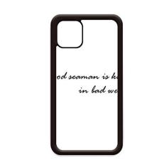 Imagem de Capa The Good Seaman is Known in Bad Weather para iPhone 11 Pro Max para Apple Mobile Case Shell
