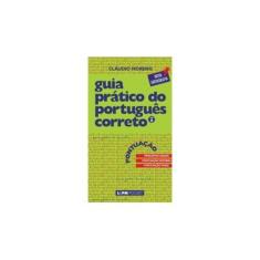 Imagem de Guia Prático do Português Correto - Vol. 4 - Moreno, Cláudio - 9788525420220