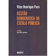 Imagem de Gestão Democrática da Escola Pública - Vitor Henrique Paro - 9788524924293