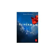 Imagem de Superman. Uma Biografia não Autorizada - Glen Weldon - 9788544104484