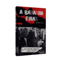 Imagem de A Batalha Final - Paviani, Aguinaldo - 9788562059032