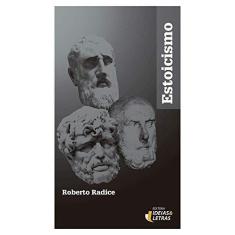 Imagem de Estoicismo - Série Pensamento Dinâmico - Roberto Radice - 9788555800047