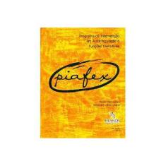 Imagem de Piafex: Programa de Intervenção em Autorregulação e Funções Executivas - Natália Martins Dias - 9788579540509