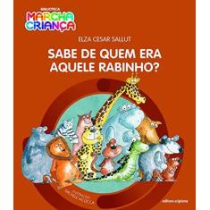 Imagem de Sabe de Quem Era Aquele Rabinho? - Elza Cesar Sallut - 9788526299887