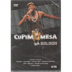 Imagem de Cupim Na Mesa - Dvd Na Balada - 2010