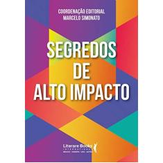 Imagem de Segredos De Alto Impacto - Simonato, Mauricio - 9788594550989
