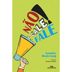 Imagem de Não Cale! Fale! - Col. o Lado de Dentro - Mook-sang, Jennifer - 9788506008843