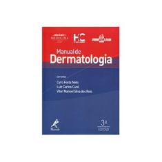 Imagem de Manual de dermatologia - Festa Cyro Neto - 9788520436349