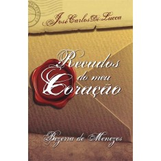 Imagem de Recados do Meu Coração - Lucca, José Carlos De - 9788563808035