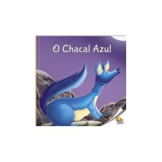Imagem de Chacal Azul - Nível 3. Coleção Fábulas que Ensinam - Vários Autores - 9788537633953