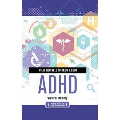 Imagem de What You Need to Know about  ADHD