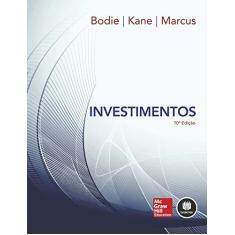 Imagem de Investimentos - 10ª Ed. 2014 - Bodie, Zvi; Kane, Alex; Marcus, Alan J. - 9788580554199