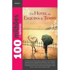 Imagem de Um Hotel na Esquina do Tempo - Col. 100 Milhões de Leitores - Ford, Jamie - 9788522008414