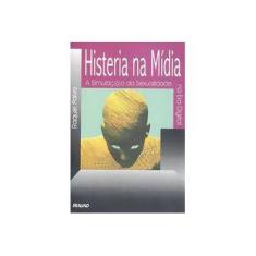 Imagem de Histeria Na Mídia - Raquel Paiva - 9788574780191
