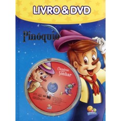 Imagem de Pinóquio - Livro & DVD - Col. Clássicos Para Sonhar - Editora Todolivro - 9788537608111