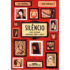 Imagem de Silêncio - Doze Histórias Universais Sobre a Morte - Brenman, Ilan - 9788535920383