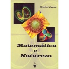 Imagem de Matemática e Natureza - Janos, Michel - 9788578610388