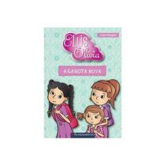Imagem de Ellis e Olívia - A Garota Nova - Poshoglian, Yvette - 9788539508075