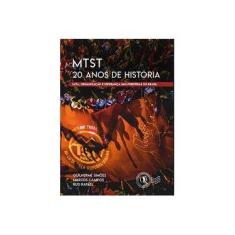 Imagem de Mtst 20 Anos De História - Guilherme Simões - 9788569536154