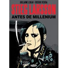 Imagem de Stieg Larsson - Antes de Millennium - Lebeau, Guillaume; Rébéna, Frédéric - 9788563137050