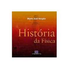 Imagem de História da Física - Aragao, Jose Maria - 9788571931343