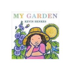 Imagem de My Garden - Kevin Henkes - 9780061715174