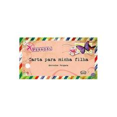 Imagem de Carta Para Minha Filha - Mercedes Vergara - 9788576834861
